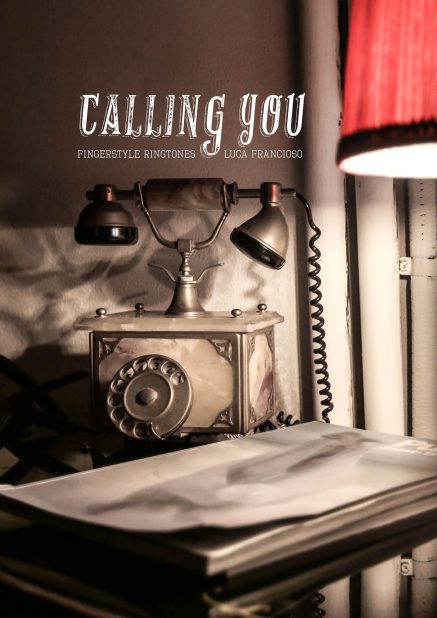 Calling you (Fingerstyle Ringtones) (Spartiti)